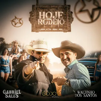 Hoje Tem Rodeio by Gabriel Sales