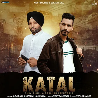 Katal by Gurjit Gill