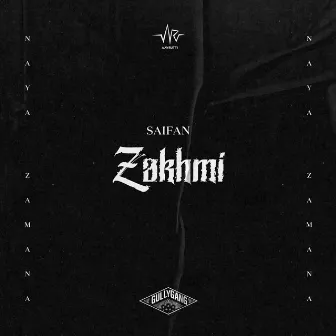 Zakhmi by Aavrutti