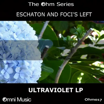 The Ohm Series: Ultraviolet LP by Foci's Left