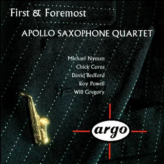 First & Foremost by Apollo Saxophone Quartet