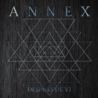 Despues de VI by Annex