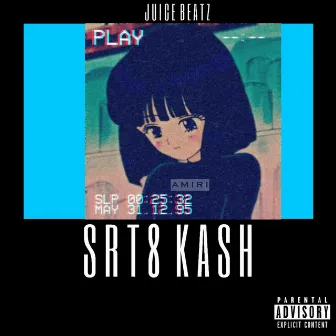 SRT8 Kash by Juice Beatz