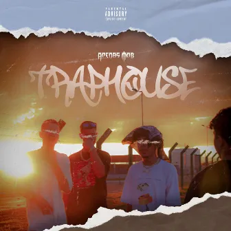 Trap House by Apenas Mob