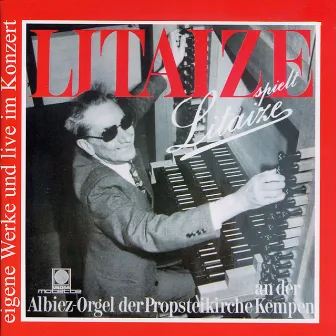 Litaize spielt Litaize (Litaize, Gaston) by Gaston