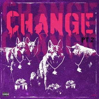 Change Pt. II by Kirk Jr