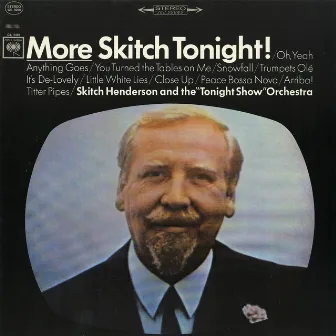 More Skitch Tonight! by Skitch Henderson And His Orchestra