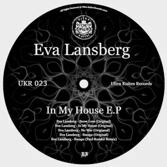 In My House E.P by Eva Lansberg