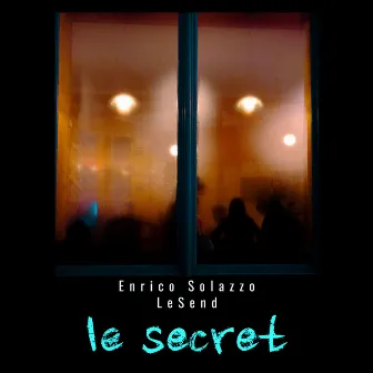 Le Secret by LeSend