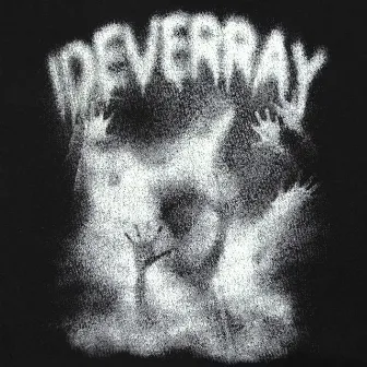 IDEVERRAY by whyexc