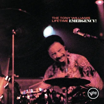 Emergency! by The Tony Williams Lifetime