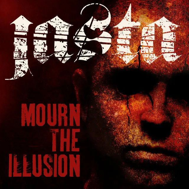 Mourn The Illusion