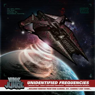 Unidentified Frequencies EP by Vinyl Junkie