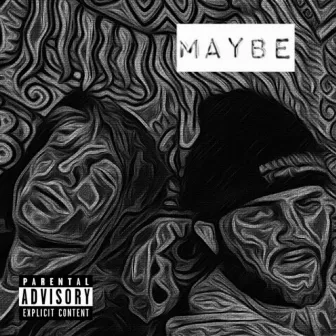 Maybe by Miah