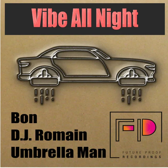 Vibe All Night - Umbrella Man Vibing All Night Remix