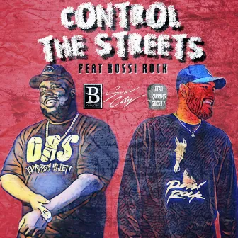 Control The Streets by Ivan L