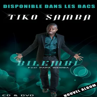 Bilembi (feat. Papa Wemba) by Tiko Samba