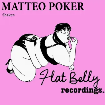 Shaken by Matteo Poker