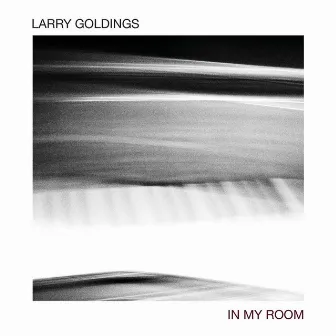 In My Room by Larry Goldings