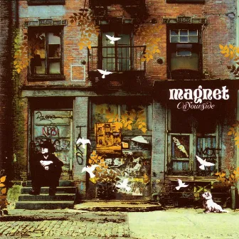 On Your Side by Magnet