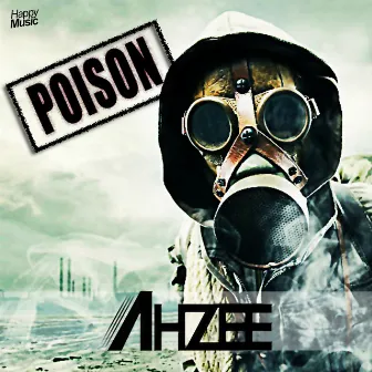 Poison by Ahzee