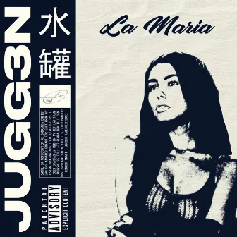 La Maria by JUGG3N