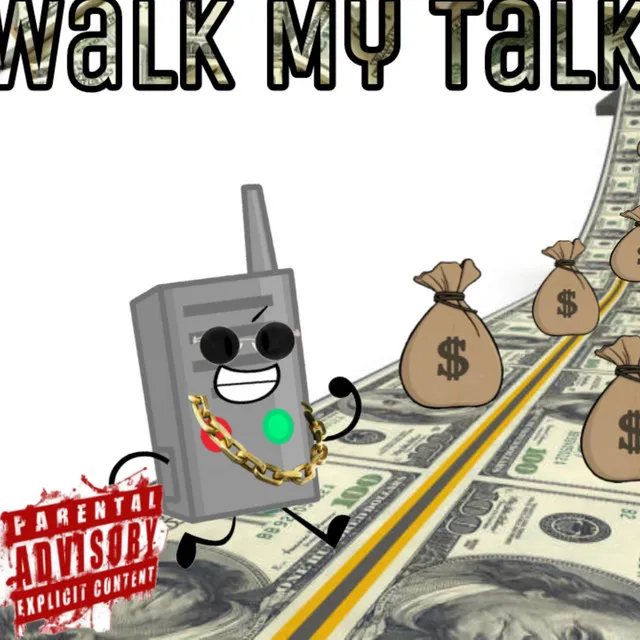 Walk My Talk