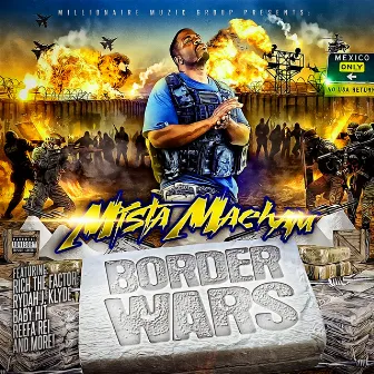 Border Wars by Mista Maeham