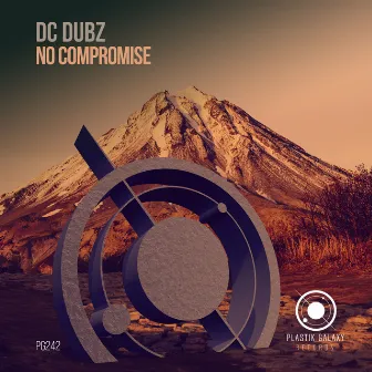 No Compromise by DC Dubz