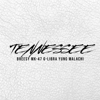 Tennessee by Breesy