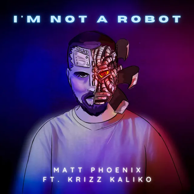 I'm Not A Robot