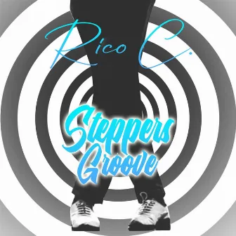 Steppers Groove by Rico C