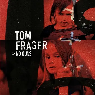 No Guns by Tom Frager