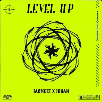 Level Up by Jagmeet