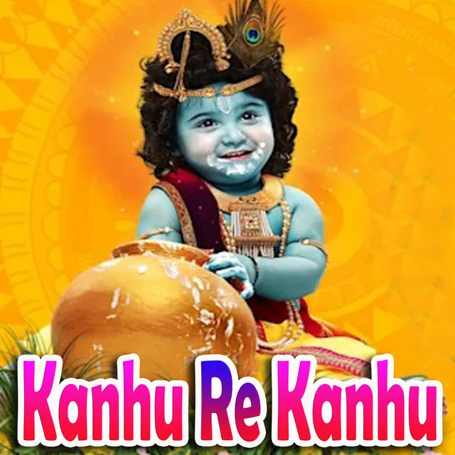 Kanhu Re Kanhu