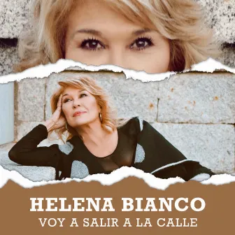 Voy A Salir A La Calle by Helena Bianco