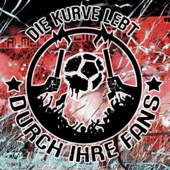 Die Kurve lebt by Deoz