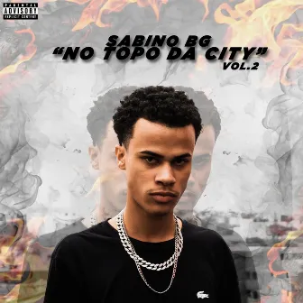 No Topo da City 2 by Sabino Bg