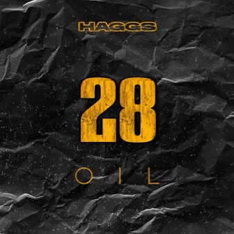 28 Oil by Haggs