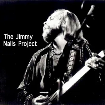 The Jimmy Nalls Project by Jimmy Nalls