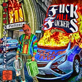 Fuck All Fuckers 2 by Manu Tourette