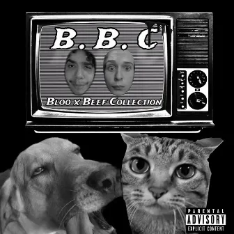 B.B.C. by Bloo?