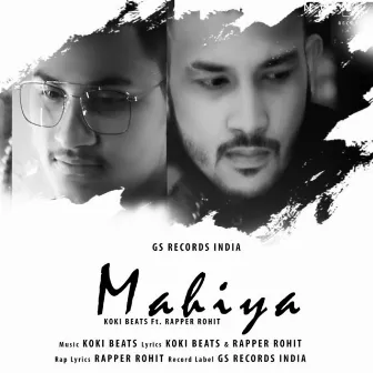 Mahiya by Rapper Rohit