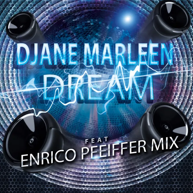 Dream - Enrico Pfeiffer Mix