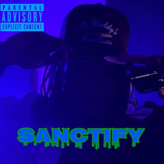 Sanctify by TylaPaid