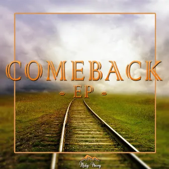 Comeback EP by Nicky Havey