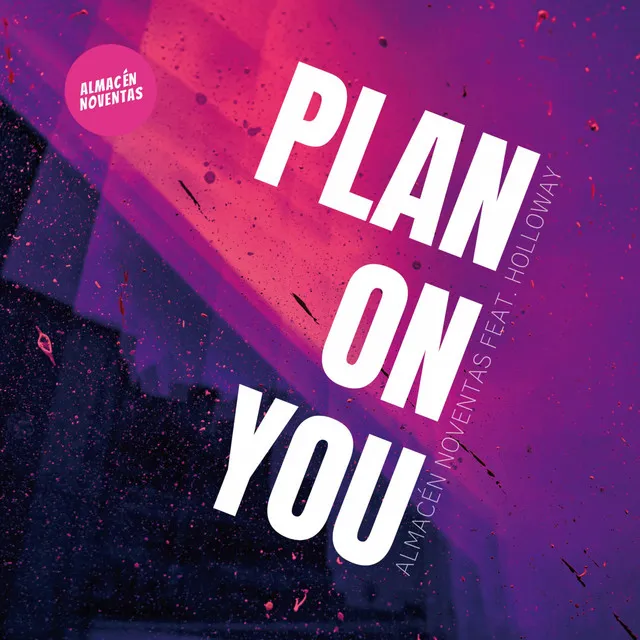 Plan On You - Joie Remix