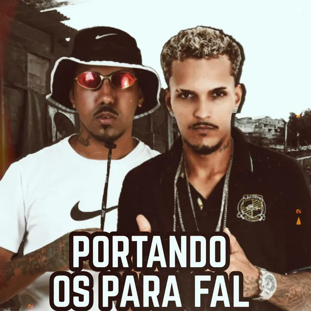 Portando os Para Fal (feat. Polo na Base)