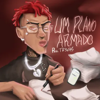 Um Plano Armado by NegoThi