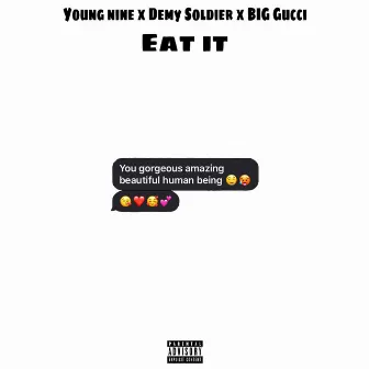 Eat It by Big Gucci